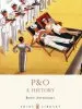 Audiobook P&O: A History author Ruth Artmonsky