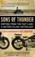 Audiobook Sons of Thunder: Writing From the Fast Lane: A Motorcycling Anthology author Neil Bradford