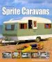 Audiobook The Story of Sprite Caravans author Andrew Jenkinson