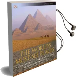 The World'S Must-See Places Audiobook download free by Dk Travel