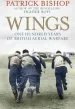 Audiobook Wings: The raf at War, 1912-2012 author Patrick Bishop