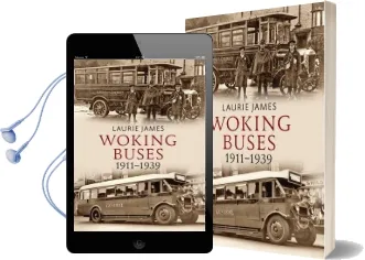 Woking Buses 1911-1939 Audiobook download free by Laurie James
