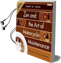 Zen and the art of Motorcycle Maintenance (r) Audiobook download free by Peter Flannery