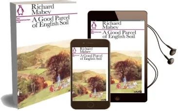 A Good Parcel of English Soil: The Metropolitan Line Audiobook download free by Richard Mabey