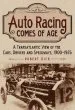 Audiobook Auto Racing Comes of age: A Transatlantic View of the Cars, Drivers and Speedways, 1900-1925 author Robert Dick