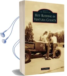Hot Rodding in Ventura County Audiobook download free by Tony Baker