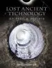 Audiobook Lost Ancient Technology of Peru and Bolivia author Brien Foerster