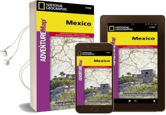 Mexico: Travel Maps International Adventure map Audiobook download free by National Geographic Maps