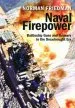 Audiobook Naval Firepower: Battleship Guns and Gunnery in the Dreadnought era author Norman Friedman
