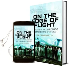 On the Edge of Flight: A Lifetime in the Development and Engineering of Aircraft Audiobook download free by Eric William Absolon