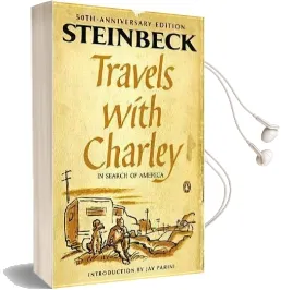 Travels With Charley in Search of America: (Penguin Classics Deluxe Edition) Audiobook download free by John Steinbeck