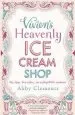 Audiobook Vivien'S Heavenly ice Cream Shop author Abby Clements