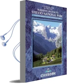 Walking in Italy'S Stelvio National Park: Italy'S Largest Alpine National Park Audiobook download free by Gillian Price