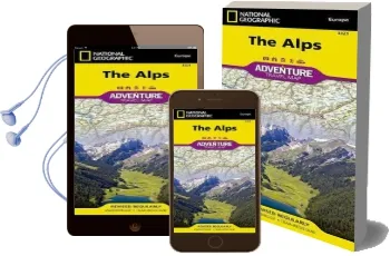 Alps: Travel Maps International Adventure map Audiobook download free by National Geographic