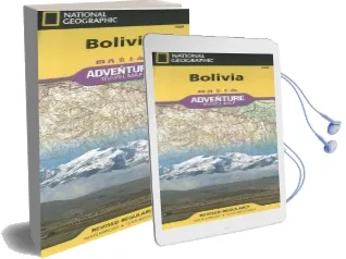 Bolivia: Travel Maps International Adventure map Audiobook download free by National Geographic Maps