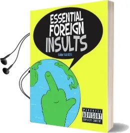 Essential Foreign Insults Audiobook download free by Emma Burgess