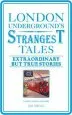 Audiobook London Underground'S Strangest Tales: Extraordinary but True Stories author Iain Spragg
