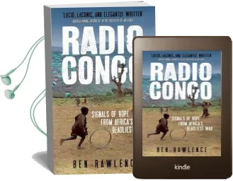 Radio Congo: Signals of Hope From Africa'S Deadliest war Audiobook download free by Ben Rawlence