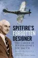 Audiobook Spitfire'S Forgotten Designer: The Career of Supermarine'S joe Smith author Mike Roussel