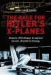 Audiobook The Race for Hitler'S X-Planes: Britain'S 1945 Mission to Capture Secret Luftwaffe Technology author John Christopher