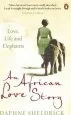 Audiobook An African Love Story: Love, Life and Elephants author Dame Daphne Sheldrick