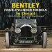 Audiobook Bentley Four-Cylinder Models in Detail: 3-Litre, 4 1/2-Litre and 4 1/2-Litre Supercharged, 1921-1930 author James Taylor