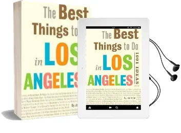 Best Things to do in los Angeles: 1001 Ideas Audiobook download free by Joy Yoon