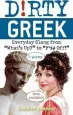 Audiobook Dirty Greek: Everyday Slang From 'What'S Up?' to 'F*%# Off!' author Cristos Samaras