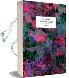 Fashion Insider'S Guide: Paris Audiobook download free by Carole Sabas