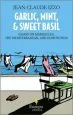 Audiobook Garlic, Mint and Sweet Basil author Jean Claude Izzo