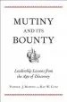 Audiobook Mutiny and its Bounty: Leadership Lessons From the age of Discovery author Patrick J. Murphy