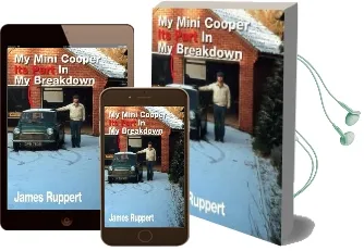 My Mini Cooper, its Part in my Breakdown Audiobook download free by James Ruppert