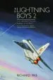 Audiobook The Lightning Boys: 2: True Tales From Pilots and Engineers of the Raf'S Iconic Supersonic Fighter author Richard Pike