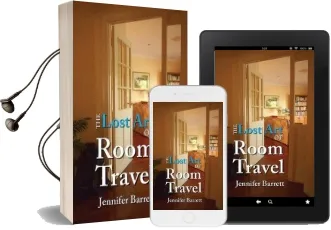 The Lost art of Room Travel Audiobook download free by Jennifer Kathleen Barrett