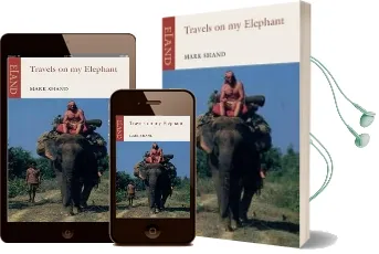 Travels on my Elephant Audiobook download free by Mark Shand