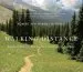 Audiobook Walking Distance: Extraordinary Hikes for Ordinary People author Robert E. Manning