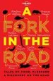 Audiobook A Fork in the Road: Tales of Food, Pleasure and Discovery on the Road author James Oseland