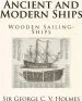 Audiobook Ancient and Modern Ships: Wooden Sailing-Ships author Sir George Cv Holmes