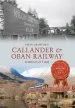 Audiobook Callander & Oban Railway Through Time author Ewan Crawford