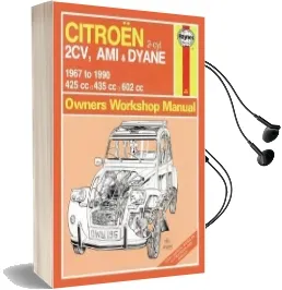 Citroen 2cv Owner'S Workshop Manual Audiobook download free by Haynes Publishing