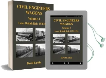 Civil Engineers Wagons: Later British Rail: 1978-1994 v. 3 Audiobook download free by David Larkin