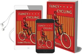 Fancy Cycling, 1901: An Edwardian Guide Audiobook download free by Isabel Marks
