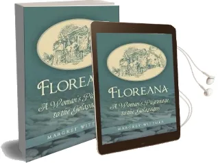 Floreana: A Woman'S Pilgrimage to the Galapagos Audiobook download free by Margret Wittmer
