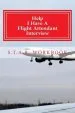 Audiobook Help i Have a Flight Attendant Interview: Work Book for Your S.T.A.R Interview author Jean Bright