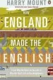 Audiobook How England Made the English: From why we Drive on the Left to why we Don'T Talk to our Neighbours author Harry Mount