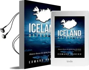Iceland, Defrosted Audiobook download free by Edward Hancox
