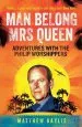 Audiobook Man Belong mrs Queen: My South sea Adventures With the Philip Worshippers author Matthew Baylis