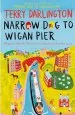 Audiobook Narrow dog to Wigan Pier author Terry Darlington