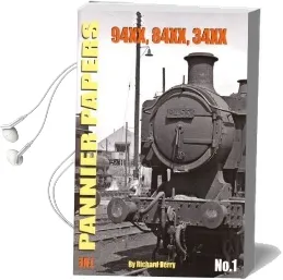 The Pannier Papers: 94Xx, 84Xx, 34Xx v. 1 Audiobook download free by Richard Derry