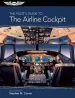 Audiobook The Pilot'S Guide to the Airline Cockpit (Pdf Ebook Edition) author Stephen M. Casner